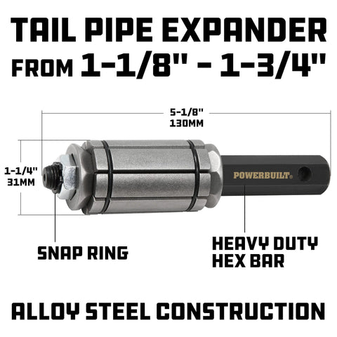 Powerbuilt tailpipe expander for 1-1/8 to 1-3/4 in exhaust pipes; alloy steel construction, heavy-duty hex bar.
