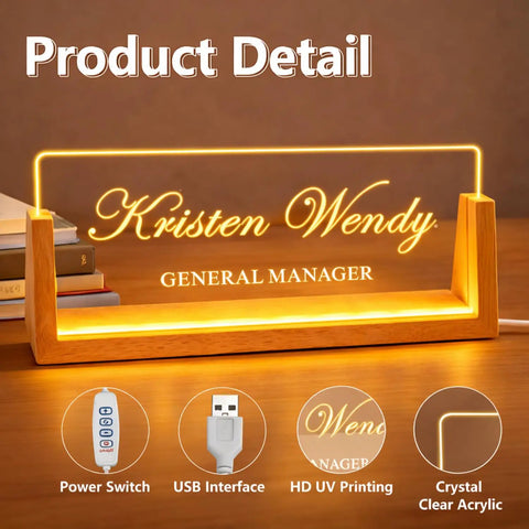Custom Desk Name Plate With LED Wood Base, Light Up Acrylic Name Plate displaying 'Kristen Wendy, General Manager' for desk.