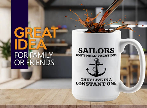 15oz White Sailor Coffee Mug For Boaters And Lake Lovers Funny Sailboat Gift Perfect For Sailors, Captains, And Boat Fans On The Go Morning Coffee Essential