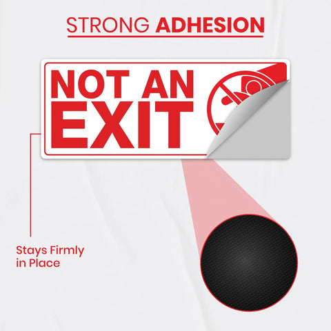 Not an Exit Sign Sticker Pack, 6 Pack, 10 By 4 Inch self adhesive vinyl decals showing adhesion on surface
