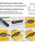 Installation steps for Snap Up These Heavy Duty Dual Featherboards, featuring T screws and detailed assembly guides.