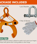 Package contents with Industrial Pallet Puller Clamp 2204 lb Capacity Heavy Duty Steel Single Scissor, shackle, gloves