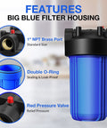 Whole House Water Filter Housing 10 Inch By 4.5 Inch For Sediment And Carbon Pre Filtration System Universal 1 NPT Port Pressure Release Built To Last For Well And City Water Durable Reinforced Polypropylene Housing; features include blue reinforced polypropylene, 1" NPT brass port, red pressure valve, and double O-ring.