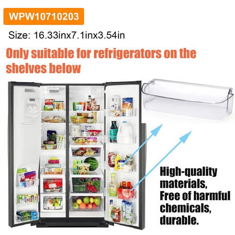 Fridge Door Shelf Bin Replacement For Whirlpool Parts W10710203 WPW10710203VP shown in transparent plastic next to an open fridge