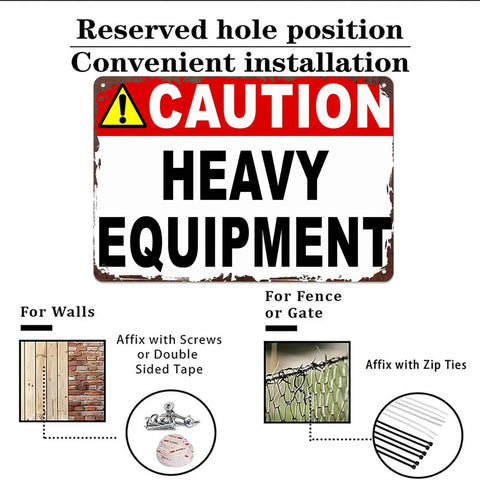 Caution Heavy Equipment Safety Sign With Funny Aluminum Wall Decor, 8x12 Inch, showing installation options for construction sites.