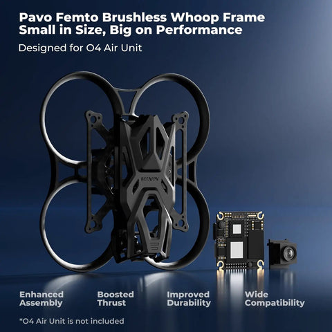 Pavo Femto Brushless Whoop Frame with HD VTX bracket and camera canopy, 75mm wheelbase, PA12 material for O4 Air Unit setup