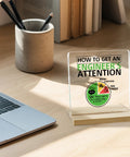Funny Engineer Desk Sign Acrylic Plaque Gift For Engineer Boyfriend Husband How To Get An Engineer's Attention Office Desk Decor