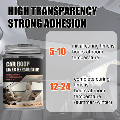 Car roof liner repair glue 100ml, shown with curing time details, labeled for strong adhesion and high transparency.