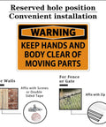 Warning Keep Hands And Body Clear Of Moving Parts Tin Sign Metal Safety Sign Dope Retro Wall Decor 8x12 Inches installation