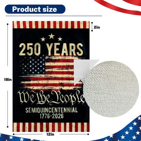 Celebrating 250th Anniversary USA Garden Flag For Outdoor Display Double Sided Waterproof Patriotic Yard Sign With Stars And Stripes 1776 2026 Semiquincentennial 4th Of July Decor, 12x18 inches, linen material