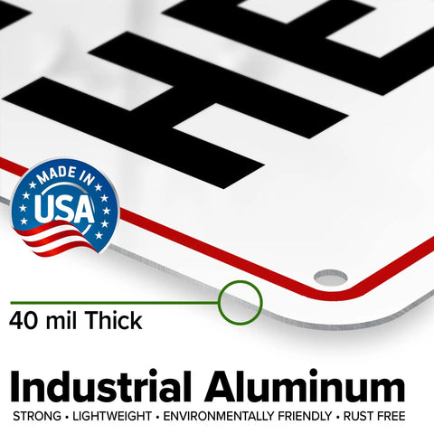 Custom Biz Sign 7x10 Inches Aluminum Sign For Indoor Outdoor Rust Free Fade Resistant 0.040 Aluminum Thickness With Pre Drilled Holes 3M EGP Reflective For Maximum Visibility Made In USA, 40 mil thick sign detail