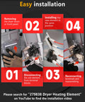 Installation steps for 279838 Dryer Heating Element Replacement for Maytag Kenmore Amana; removing and reconnecting