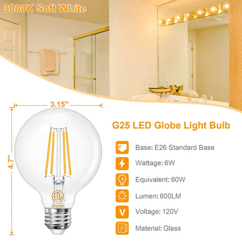 G25 LED Globe Bulbs 8 Pack 3000K Soft White With Filament Vintage Edison Look, E26 Base, 60W Equivalent, bathroom lighting