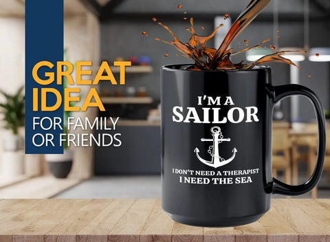 I Don't Need Coffee I Need Boating Time 15oz Black Sailor Mug For Boaters Sailboat Lovers with anchor design