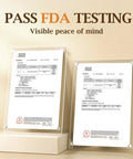 Test reports showing PASS FDA TESTING, providing visible peace of mind for product quality assurance