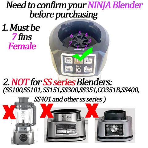 Guide for confirming Ninja blender compatibility before buying the female 7-fins blade.