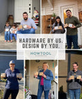 Customers holding HowTool hardware products outside their homes with text overlay "Hardware by Us, Design by You" in a collage format.
