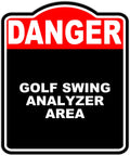 Area Danger Golf Swing Analyzer Sign in Red and Black Aluminum Composite, Weather Resistant, 20 by 24 Inches