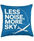 Blue throw pillow with text 'Less Noise, More Sky' and sailplane graphic. Sailplane Pilot Throw Pillow For Aero Tow Crew And Glider Fans.