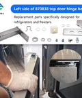 Left Side Top Door Hinge Cartridge 870838 Replacement For QA TSSU TUC TWT Series Refrigeration Units Fits Refrigerators And Freezers