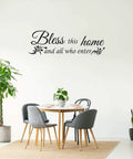 Dining room with 'Bless this home and all who enter' wall decal, part of Two Sheets Bless This Home Wall Decals for Kitchen and Living Room.