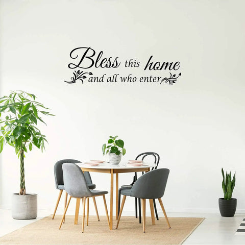 Dining room with 'Bless this home and all who enter' wall decal, part of Two Sheets Bless This Home Wall Decals for Kitchen and Living Room.