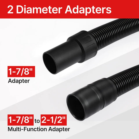 Eight Foot Universal Vacuum Hose For Wet Dry Vacuums With Two And A Half Inch Inlet Compatible With Rigid Dewalt Husky Craftsman Bauer Masterforce Vacuums Includes Dual Function Adapter For Extra Length with two diameter adapters.