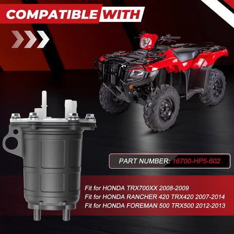 Drop-In Fuel Pump 16700-HP5-602 Replacement For Honda ATV TRX700XX 2008 2009 Rancher TRX420 2007 2014 Foreman TRX500 2012 2013