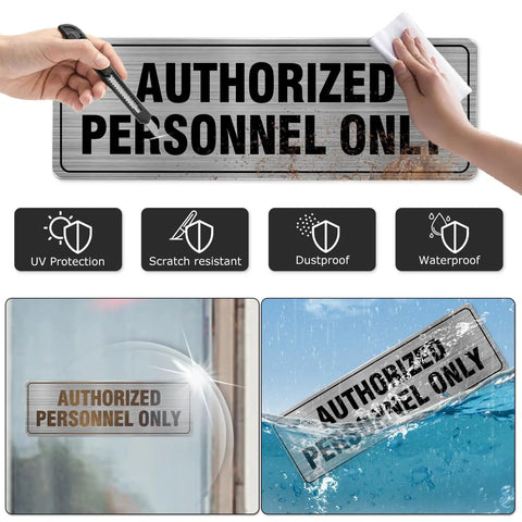 Aluminum Door Sign 9x3 Inches Self Adhesive Waterproof Office Sign For Authorized Personnel Only displayed in use and features UV protection, scratch resistance, dustproof, and waterproof qualities.