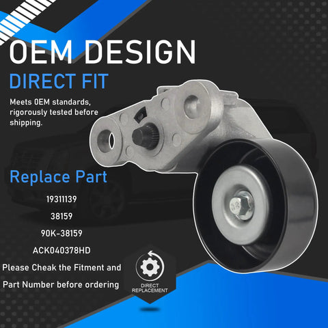Serpentine Drive Belt Tensioner Kit Fits 1999 2008 Cadillac Escalade Chevrolet Avalanche Silverado Express GMC Sierra H2 Replacement 19311139 38159 ACK040378HD Performance Upgrade image showing part details and OEM design.