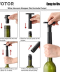 Instructions for using a Keep Your Wine Fresh With Silicone Vacuum Stoppers No Fuss Reusable Bottle Sealer Set Wine Saver Vacuum Sealers 12 Pack Black Works With Any Vacuum Pump Not Included