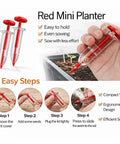 Red mini planter tool with easy grip design for even sowing, shown held by hand and in steps for seed planting