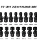 Shallow Universal Impact Socket Set Built Tough 3/8 Inch Drive, CR-MO Steel, 6 Point, 8-22mm Flexible Wobble Swivel, Black Finish