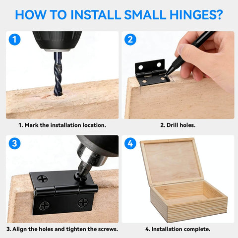 Steps to install Matte Black 18x15mm Mini Hinges with 200 Screws for Wooden Boxes, Jewelry Boxes, Picture Frames, and DIY Projects.