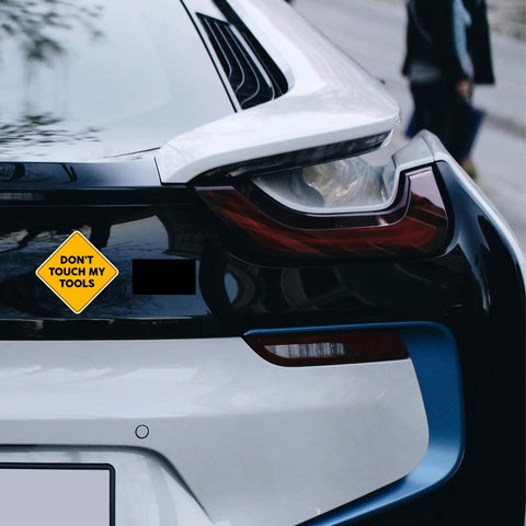 "Don't Touch My Tools Sticker 5x5 Inch Large Yellow Warning Vinyl Decal Waterproof For Tool Boxes Hard Hats Garage Cabinets And Truck Bumpers A Funny Quote Gift For Men" on a car bumper