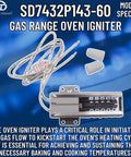 Gas Range Oven Igniter Replacement 120V WP7432P143-60 with ceramic connectors and wire, model SD7432P143-60.
