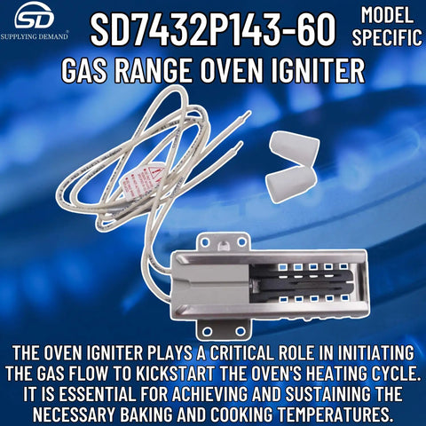 Gas Range Oven Igniter Replacement 120V WP7432P143-60 with ceramic connectors and wire, model SD7432P143-60.