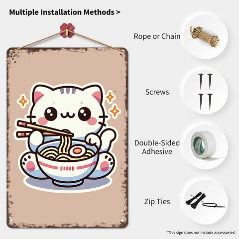Funny Vintage Metal Sign Featuring Kawaii Cat Eating Ramen Cute Noodle Lover Tin Wall Art 8x12 Inches For Home Office Garage Decor Durable Aluminum Poster With Easy Mount showing installation methods
