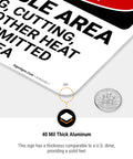 Danger Combustible Area No Welding Or Other Heat Sources Allowed OSHA Sign 10x7 Inches Aluminum.040 thickness shown with dime