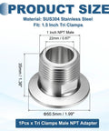 Hella Reliable 304 Stainless Steel Tri Clamp To Npt Male Thread Adapter with 1 inch NPT male fitting and 1.5 inch size.
