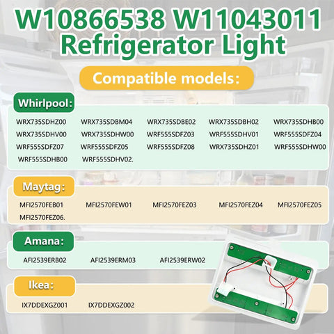 Refrigerator LED Light Module Replacement For Compatible Models W10866538 AP6047972 PS12070396 shown with compatible models list