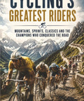 Badass Pro Cyclists And Tour Champions Crushing Mountains Sprints Alongside Road Race Classics With Raw American Heart And Heavy Duty Pedaling Power On Every Mile book cover featuring competitive cyclists on a mountainous road.