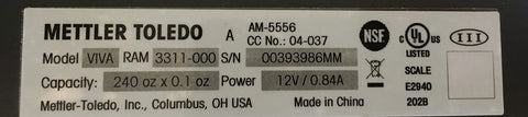Mettler Toledo scale label showing model VIVA RAM 3311-000, capacity 240 oz x 0.1 oz, and power details.