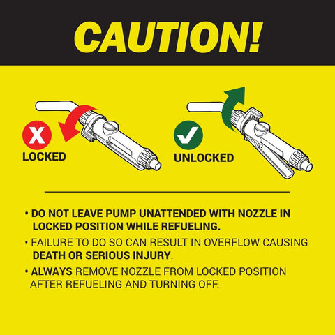 Caution sign showing locked and unlocked pump nozzle positions for Heavy Duty Electric 55 Gallon Drum Liquid Transfer Pump.
