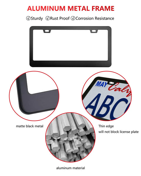 Two Pack Black Aluminum License Plate Frames For Cars with matte finish, thin edge, aluminum material, rust proof and scratch resistant.