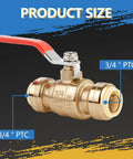 Three Quarter Inch Push To Connect Ball Valve Pack Of 5, No Tools Needed, brass 3/4 inch PTC valve with red handle, product size