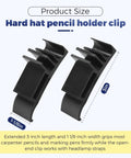 2 Pack Hard Hat Pencil Holder Clip 3 In 1 Attachment For Carpenter Pencils, Markers, And Headlamp Bands Built Tough Black Reinforced Nylon Fits Both Sides Of Hard Hats For Woodworkers showing size dimensions 3 inch length and 1-1/8 inch width