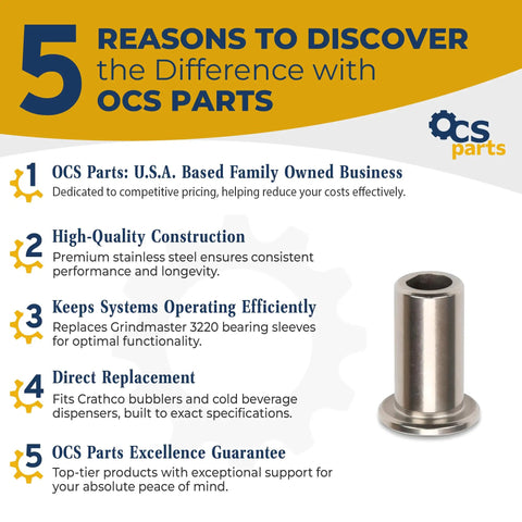 5 reasons to choose OCS Parts with 12 Pack Bearing Sleeve Replacement For Crathco Bubblers And Cold Beverage Dispensers 3220