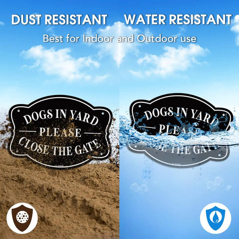 Straight Up Heavy Duty Dogs In Yard Signs Please Close The Gate Outdoor Fence Warning Sign Set with dust and water resistance.