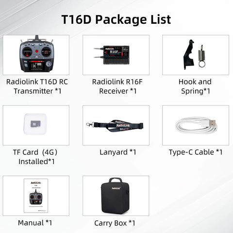 T16D Package Contents: RC Transmitter, R16F Receiver, Hook and Spring, TF Card, Lanyard, Type-C Cable, Manual, Carry Box.